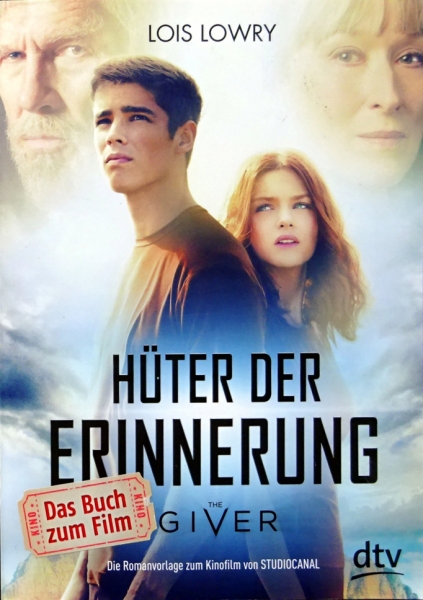 Hüter der Erinnerung - The Giver von Lois Lowry